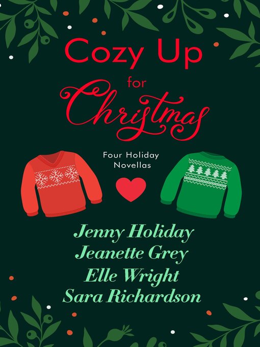 Title details for Cozy Up for Christmas by Jenny Holiday - Available